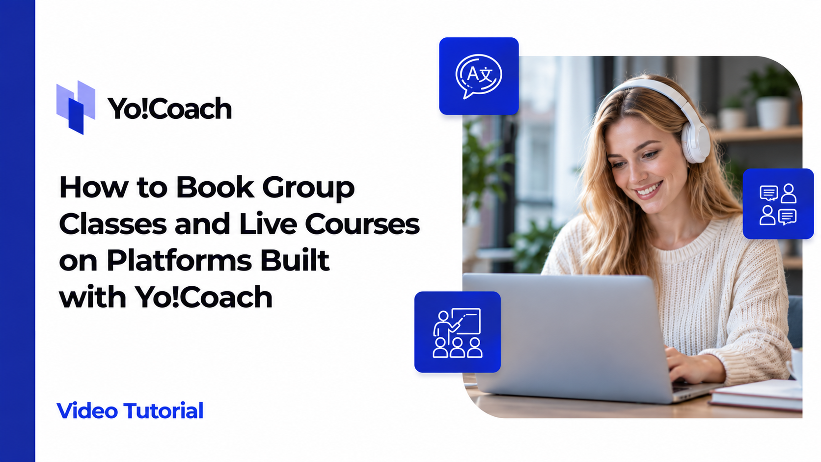 How to Create & Book Group Classes, Live Courses on Platform built with Yo!Coach