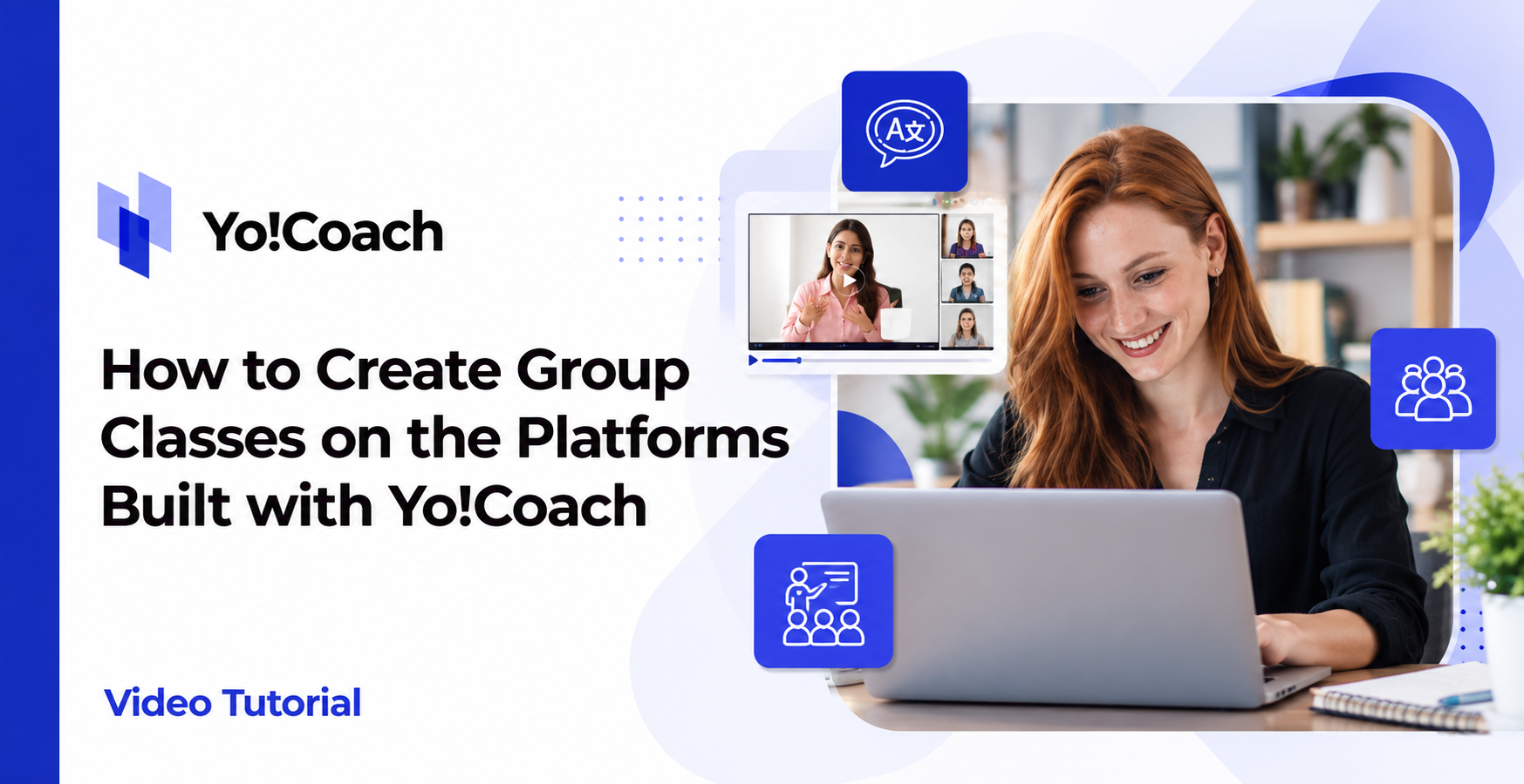 How to Create Group Classes on Platforms Built with Yo!Coach