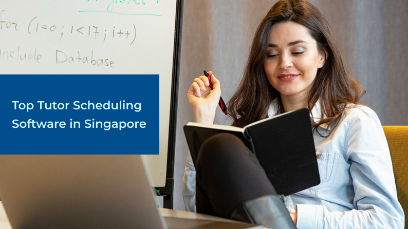 Top Tutor Scheduling Software in Singapore