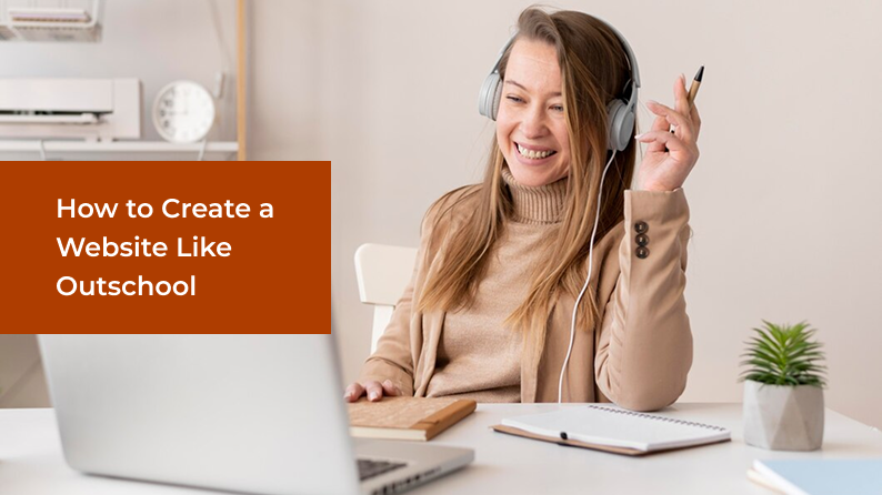 How to Create a Website Like Outschool