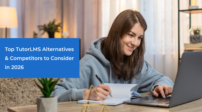 Top TutorLMS Alternatives & Competitors to Consider in 2026