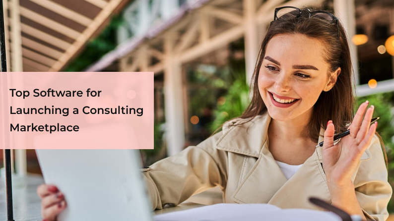 Top Software for Launching a Consulting Marketplace