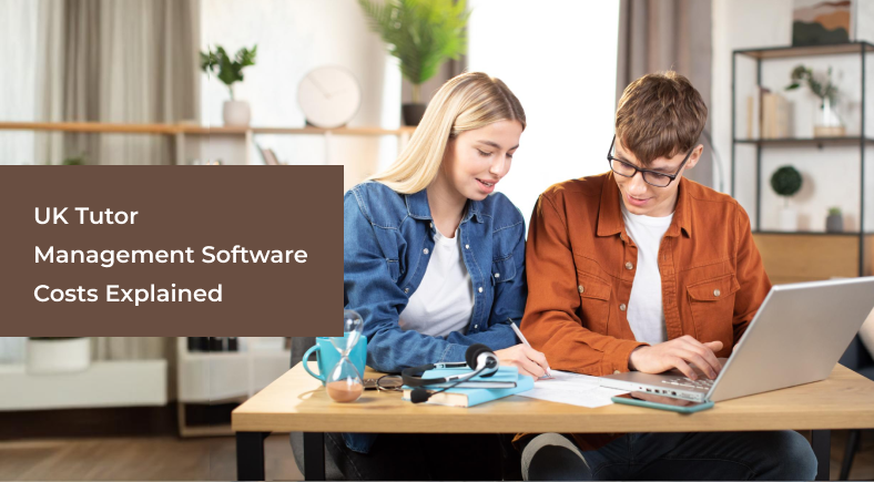 UK Tutor Management Software Costs Explained