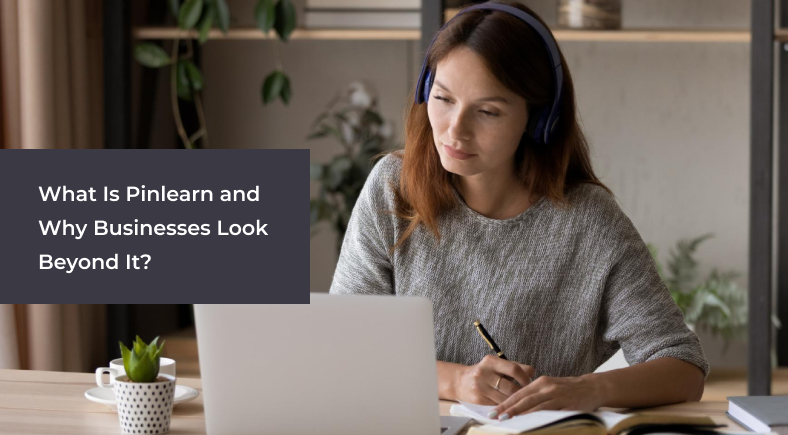 What Is Pinlearn and Why Businesses Look Beyond It