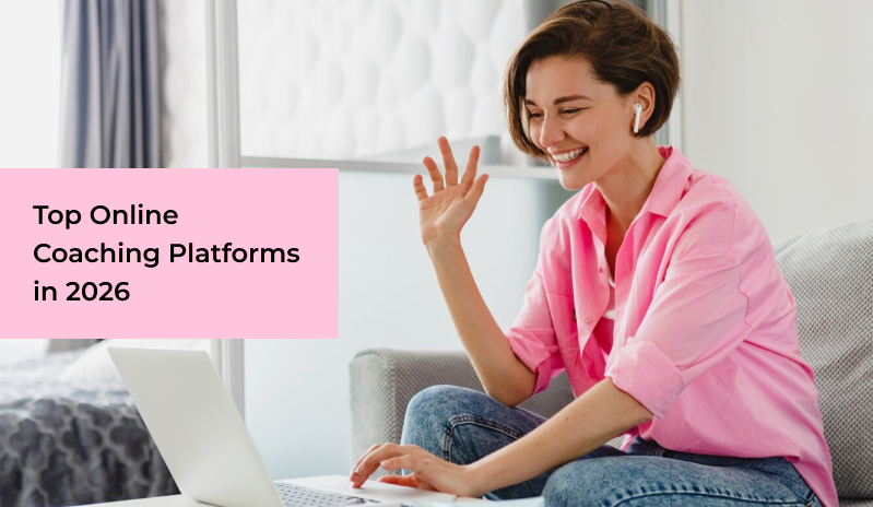 Top Online Coaching Platforms in 2026_ Features, Benefits & Success Tips