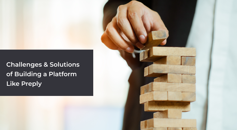 Challenges & Solutions of Building a Platform Like Preply