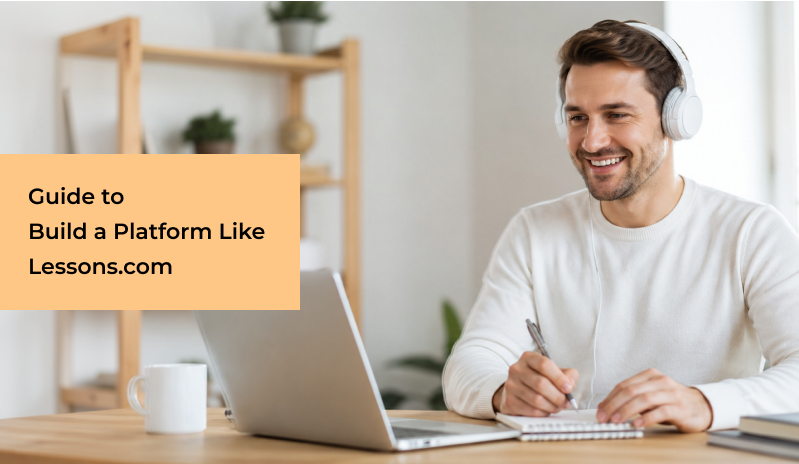 How to Build a Platform Like Lessons.com