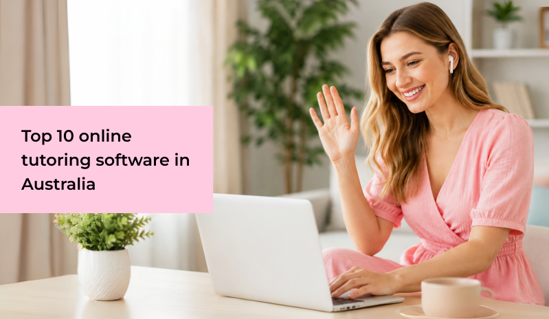 Top 10 online tutoring software in Australia (2026)