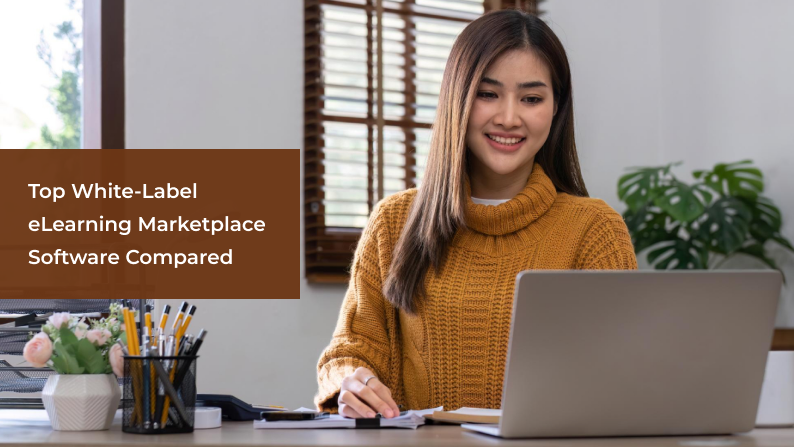 Top White-Label eLearning Marketplace Platforms Compared in 2027